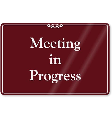 In A Meeting Sign For Door | Arts - Arts