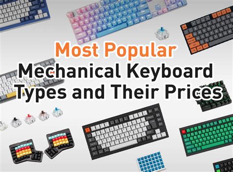 Most Popular Mechanical Keyboard Types and Their Prices