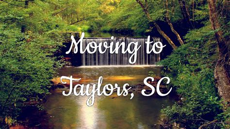 Living In & Moving To Taylors, SC | (2024) Ultimate Guide