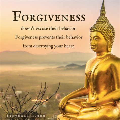 Forgiveness Doesn't Excuse Their Behavior - Tiny Buddha