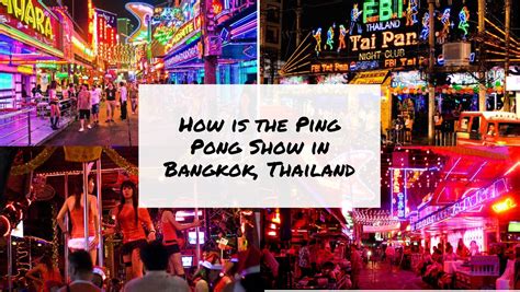 How Is The Ping Pong Show In Bangkok, Thailand