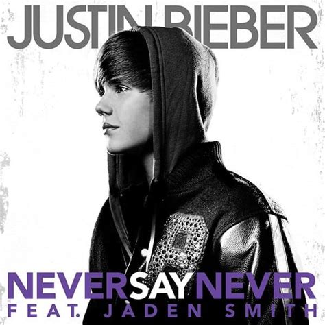 Justin Bieber – Never Say Never Lyrics | Genius Lyrics