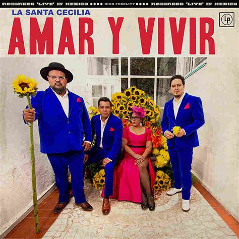 Stream La Santa Cecilia's Album, 'Amar Y Vivir' : NPR