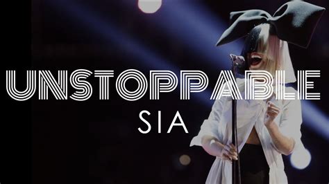 Unstoppable (Lyrics Video HD) - Sia (Official Audio) - YouTube