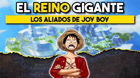 ⭐ El REINO ANTIGUO fue GIGANTE ⭐ Poneglyphs, SIGLO VACIO y JOY BOY - YouTube