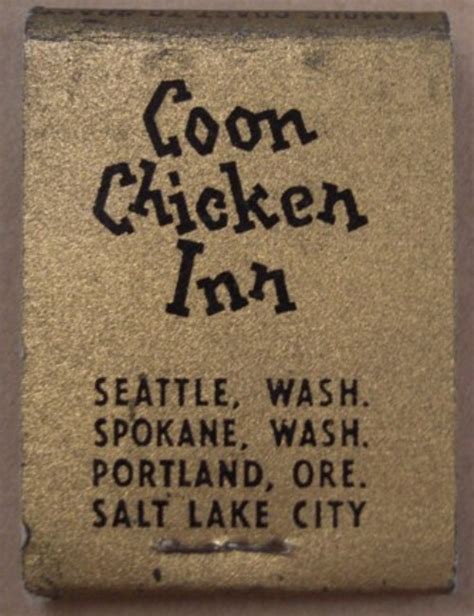 The Coon Chicken Inn: North Seattle's Beacon of Bigotry - Seattle Civil Rights and Labor History ...