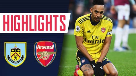 HIGHLIGHTS | Burnley 0-0 Arsenal | Premier League | Feb 2, 2020 - YouTube