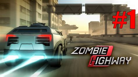 Zombie Highway 2: Gameplay - Part 1 Kill The Zombies HD [Android] - YouTube