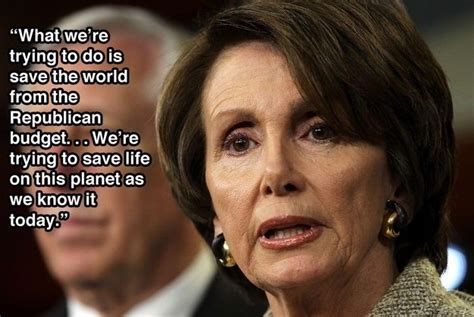 Nancy Pelosi Stupid Quotes. QuotesGram