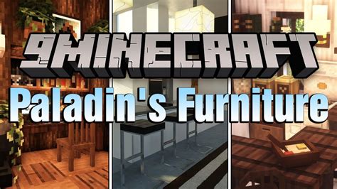 Paladin's Furniture Mod (1.20.4, 1.19.4) - Furniture for Modern House ...