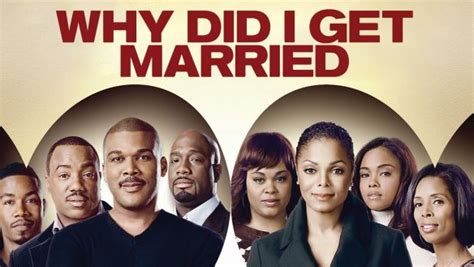 Tyler Perry's Why Did I Get Married? (2007) - Tyler Perry | Synopsis, Characteristics, Moods ...