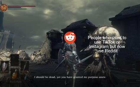 Saw this while playing Dark Souls 3 and turned it into a format : r/memes