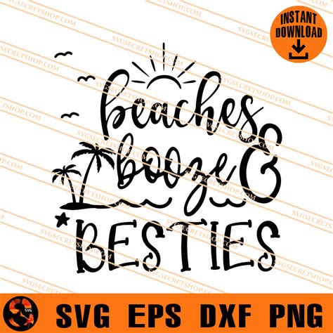 Beaches Booze And Besties SVG, Beach SVG, Holiday SVG - SVG Secret Shop