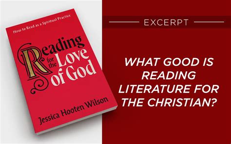 What Good Is Reading Literature for the Christian? - outreachmagazine.com