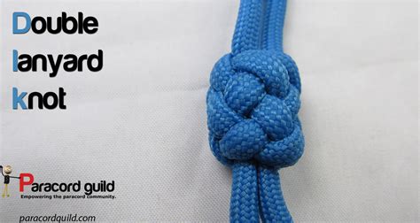 How to tie a double lanyard knot - Paracord guild