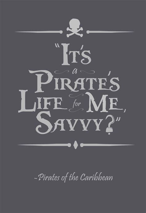 Short Pirate Quotes - Pirates Of The Caribbean Dead Men Tell No Tales Best Quotes It S Time To ...