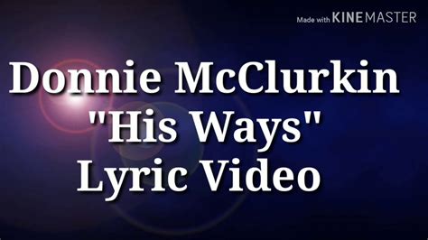 Donnie Mcclurkin - His Ways (Lyric Video) (A Different Song Album) - YouTube