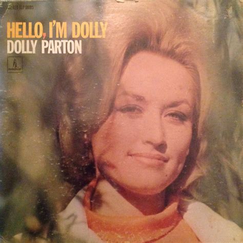 Dolly Parton - Hello, I'm Dolly (1967, Vinyl) | Discogs