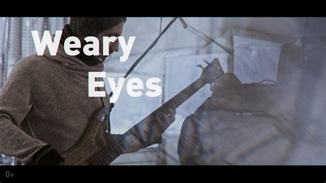 СВОИ Weary Eyes | 0+ - YouTube