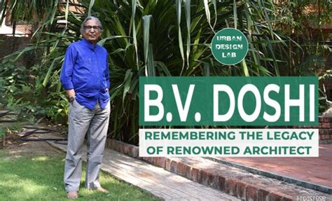 Remembering The Legacy Of Renowned Architect BV Doshi