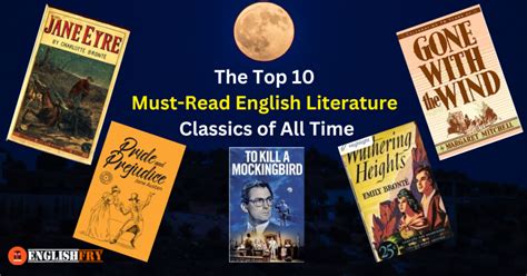 The Top 10 Must-Read English Literature Classics of All Time - Englishfry