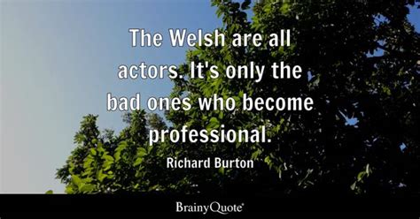 Welsh Quotes - BrainyQuote