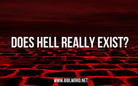 Does Hell Really Exist? | Biblword.net