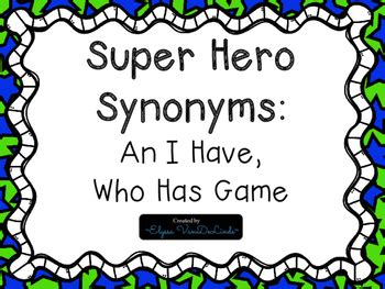 Super Hero Synonyms by Elyssa VanDeLinde | TPT