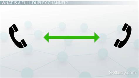 Communications Channels Uses & Examples | Simplex, Half-Duplex & Duplex ...