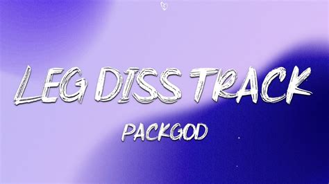 PACKGOD (void) - Leg DISS TRACK (Lyrics) ft. penguinz0 - YouTube