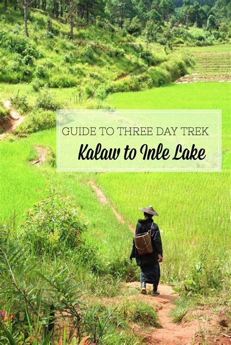 3 Day Kalaw to Inle Lake Trek: What to Know | taverna travels