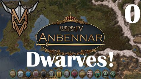 Dwarves in Fantasy EU4! | Anbennar | Europa Universalis IV - YouTube