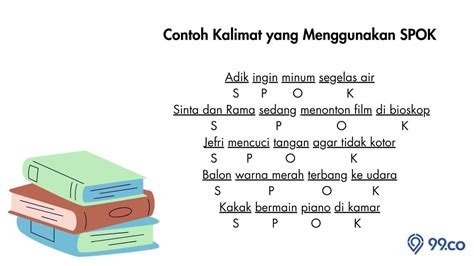 60 Contoh Kalimat SPOK dalam Bahasa Indonesia dan Strukturnya