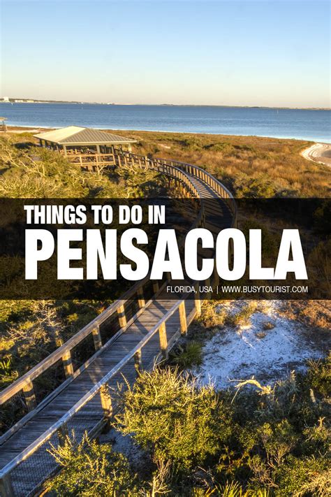 25 Best & Fun Things To Do In Pensacola (FL) - Attractions & Activities