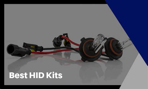 The Best HID Kits on the Market - Find the Best One! - Axle & Chassis