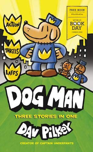 Dog Man: World Book Day 2020 (50CP) by Dav Pilkey | Goodreads