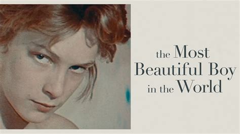 The Most Beautiful Boy in the World - Official Trailer - YouTube