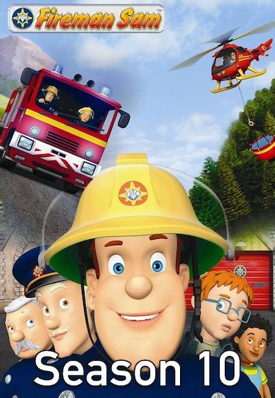 Fireman Sam - Unknown - Season 10 - TheTVDB.com