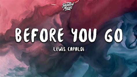 SO BEFORE YOU GO LYRICS - Lewis Capaldi - TopBestLyrics