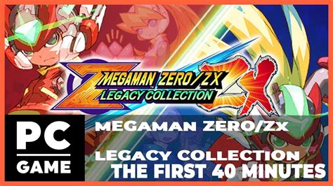 Mega Man Zero/ZX Legacy Collection (Steam PC, 4K 60fps) - The first 40 minutes of gameplay - YouTube