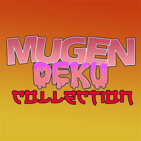 Mugen Deku Collection