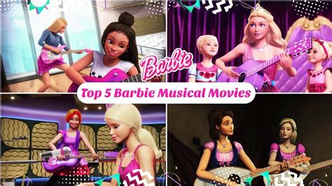 Top 5 Barbie Musical Movies 🎸🎶 | Musical movies, Musicals, Barbie