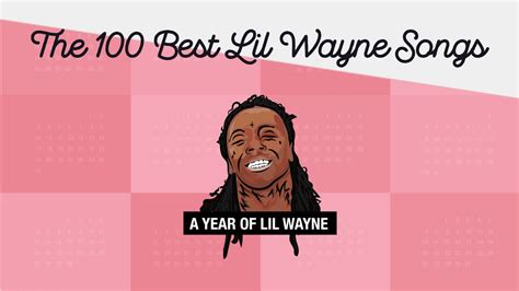 The 100 Best Lil Wayne Songs - Noisey