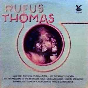 Rufus Thomas - Rufus Thomas (1980, Vinyl) | Discogs