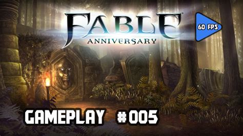 Fable Anniversary - Gameplay #005 - YouTube