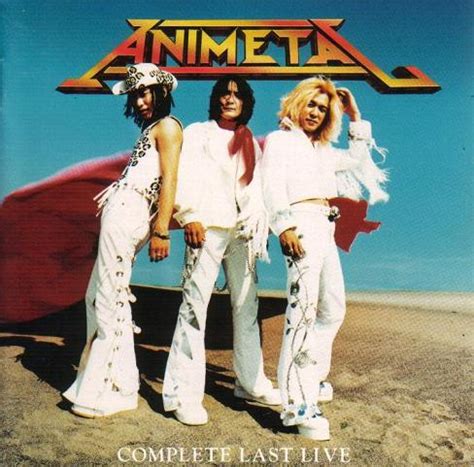 Animetal - Complete Last Live - Encyclopaedia Metallum: The Metal Archives