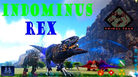 Taming The Massive Celestial Emperor Indominus Rex - Ark Primal Fear ...