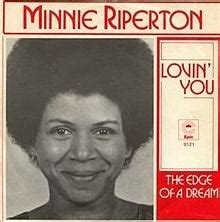 TIL Minnie Riperton wrote the song, "Lovin' You (is easy 'cause you're beautiful)" for her baby ...