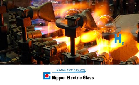 Nippon Electric Glass Succeeds In Melting Glass With Combustion Technology Using A Hydrogen ...