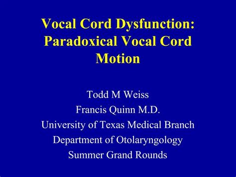 PPT - Vocal Cord Dysfunction: Paradoxical Vocal Cord Motion PowerPoint Presentation - ID:1071833